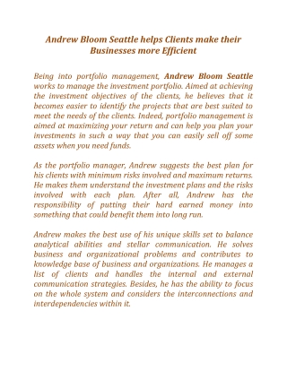 Andrew Bloom Seattle helps Clients make their Businesses more Efficient