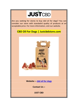 CBD Oil For Dogs  Justcbdstore.com 0