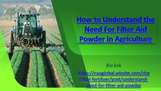 need of filter aid powder in agriculture