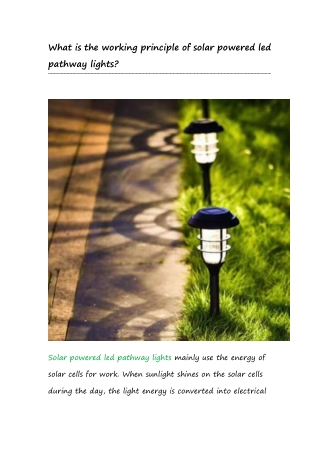 What is the working principle of solar powered led pathway lights