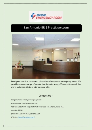 San Antonio ER | Prestigeer.com