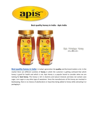Best quality honey in India - Apis India