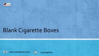 Blank Cigarette Boxes Available in All Sizes & Shapes in London