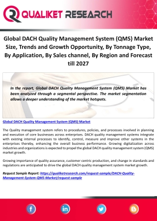 Global DACH Quality Management System (QMS) Market Size, Trends and Growth Opportunity, By Tonnage Type, By Application,