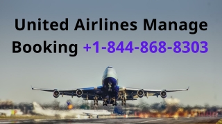 United Airlines Manage Booking  1-844-868-8303