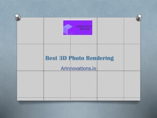 Best 3D Photo Rendering - Arinnovations.io