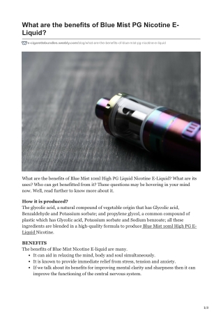 What are the benefits of Blue Mist PG Nicotine E-Liquid