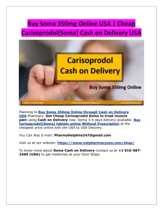Buy Soma 350mg Online USA | Cheap Carisoprodol(Soma) Cash on Delivery USA