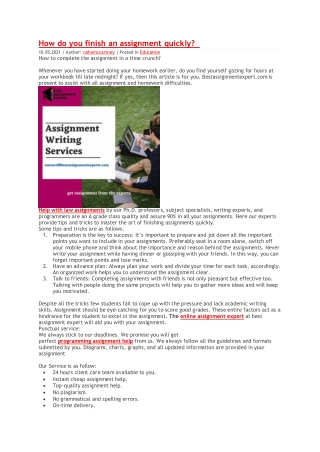 How do you finish an assignment quickly
