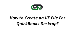 How to Create an IIF File For QuickBooks Desktop