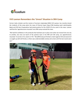 VVS Laxman Remembers the ‘Unrest’ Situation in SRH Camp