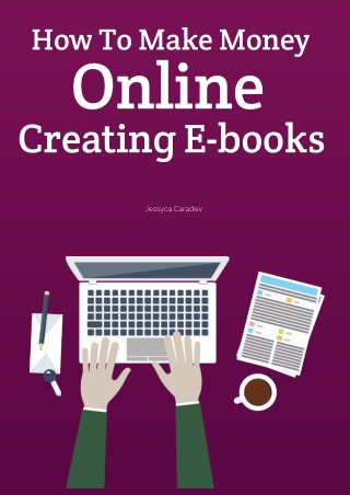 How to Make Money Online Creating E-Books