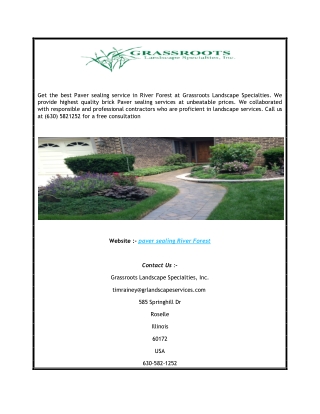 Paver Sealing River Forest  Grassroots Landscape Specialties