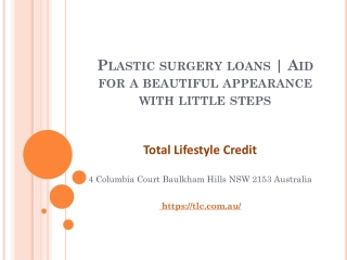 Plastic surgery loansPlastic surgery loans | Aid for a beautiful appearance with