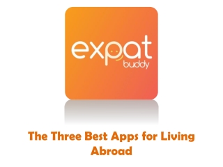 The Three Best Apps for Living Abroad