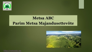 Parim Metsa Majandusettevõte | Metsa ABC