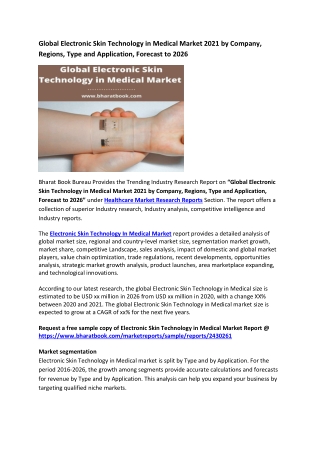 Global Electronic Skin Technology in Medical Market Research Report 2021-2026