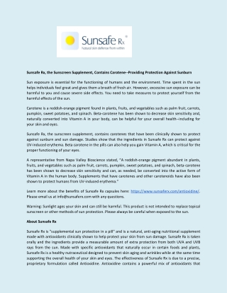 Sunsafe Rx, the Sunscreen Supplement, Contains Carotene--Providing Protection Against Sunburn