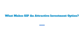 What Makes SIP an Attractive Investment Option?