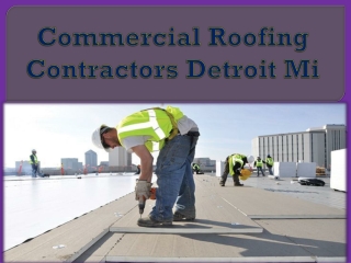 Commercial Roofing Contractors Detroit Mi