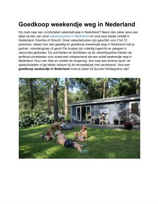 Goedkoop weekend weg in Nederland