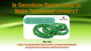 Is Gemstone Beads Used To Make Traditional Jewelry