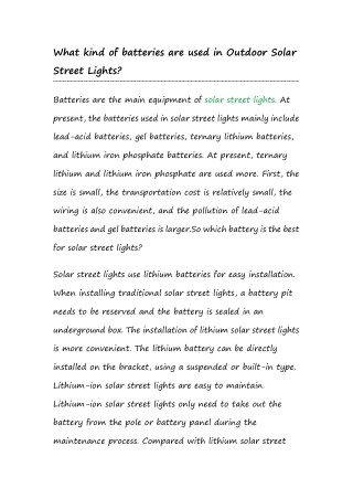 What kind of batteries are used in Outdoor Solar Street Lights