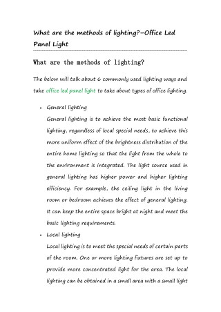 What are the methods of lighting