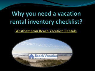 Why you need a vacation rental inventory checklist