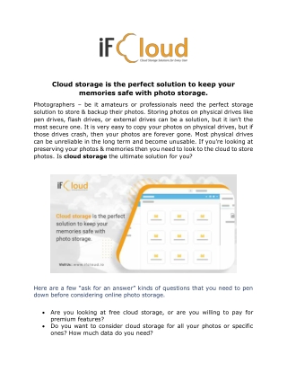 Cloud storage is the perfect solution to keep your memories safe with photo storage.