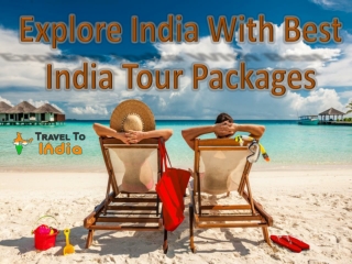 Explore India With Best tour package