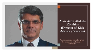 Afsar Azize Abdulla Ebrahim (Director of Kick Advisory Services)