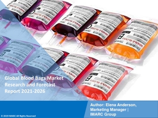 Blood Bags Market PDF 2021-2026: Size, Share, Trends, Analysis & Research Report
