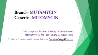 MITOMYCIN C Medication The Lowest Cost and Side Effects