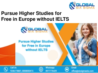 Pursue Higher Studies for Free in Europe without IELTS