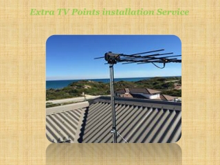 Extra TV Points installation Service