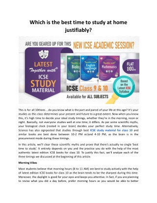 Which is the best time to study at home justifiably?