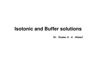 Isotonic and Buffer solutions