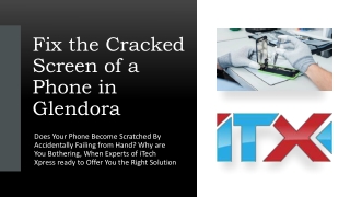 Fix the Cracked Screen of a Phone in Glendora