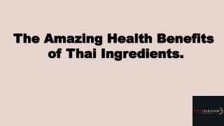 The Amazing Health Benefits of Thai Ingredients.