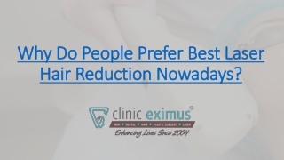 Why Do People Prefer Best Laser Hair Reduction Nowadays
