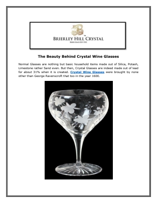 The Beauty Behind Crystal Wine Glasses