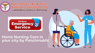 Use the High-Class Home Nursing Service in Bhagalpur for Special Care