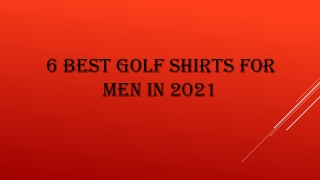 6 best golf shirts for men in 2021