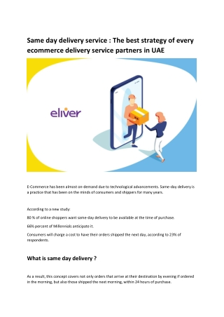 Same day delivery service : The best strategy of every ecommerce delivery