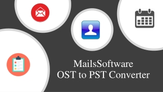 MailsSoftware OST to PST Converter Tool