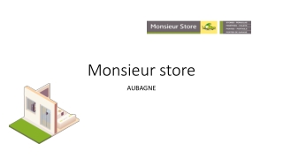 Considérez Monsieur Store Aubagne