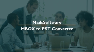 MailsSoftware MBOX to PST Converter