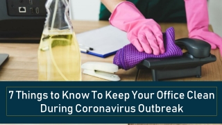 7 Things to Know To Keep Your Office Clean During Coronavirus Outbreak