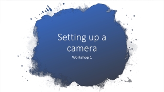 MEDIA - setting up a camera pp